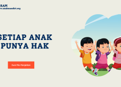 SETIAP ANAK PUNYA HAK
