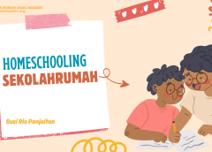 HOMESCHOOLING – SEKOLAHRUMAH